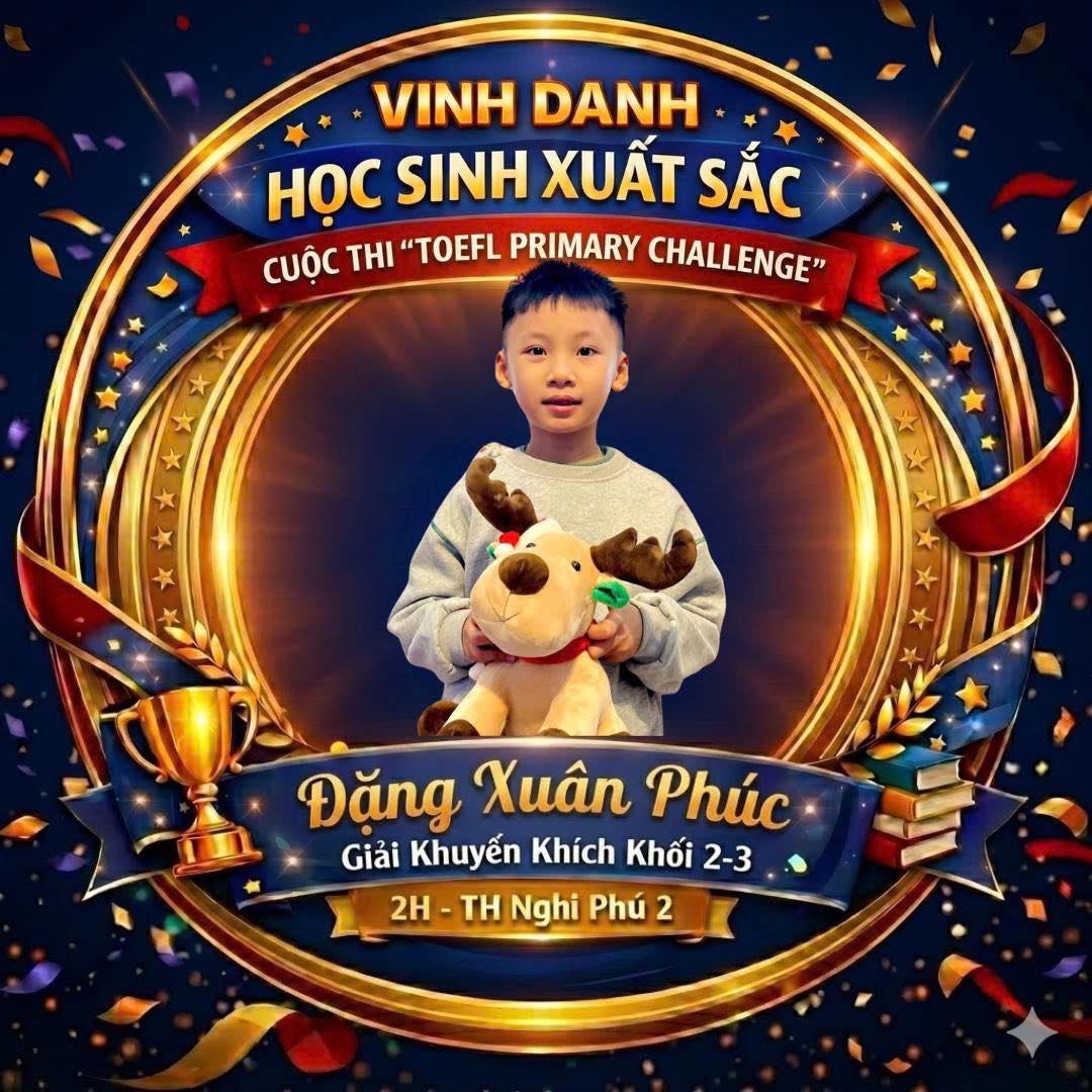 🎉 Chúc mừng các em đạt thành tích cao trong kỳ thi TOEFL PRIMARY CHALLLENGE CẤP TỈNH NĂM HỌC 2025 - 2026 🎉
