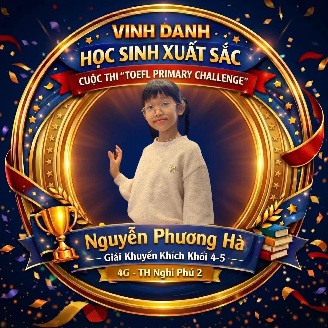 🎉 Chúc mừng các em đạt thành tích cao trong kỳ thi TOEFL PRIMARY CHALLLENGE CẤP TỈNH NĂM HỌC 2025 - 2026 🎉